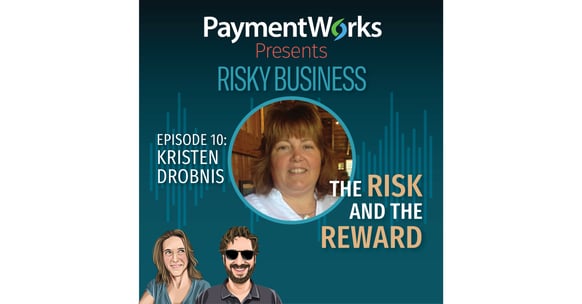 PaymentWorks Presents-Episode10-Kristen Drobnis-LInkedIn-300
